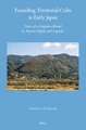 Founding Territorial Cults in Early Japan: Traces of a Forgotten Ritual in Ancient Myths and Legends