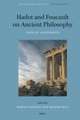 Hadot and Foucault on Ancient Philosophy: Critical Assessments