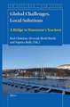 Global Challenges, Local Solutions: A Bridge to Tomorrow’s Teachers