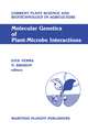 Molecular Genetics of Plant-Microbe Interactions: Proceedings of the Third International Symposium on the Molecular Genetics of Plant-Microbe Associations, Montréal, Québec, Canada, July 27–31, 1986