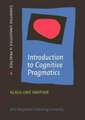 Introduction to Cognitive Pragmatics