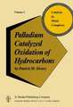 Palladium Catalyzed Oxidation of Hydrocarbons