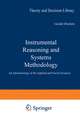 Instrumental Reasoning and Systems Methodology: An Epistemology of the Applied and Social Sciences