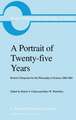 A Portrait of Twenty-five Years: Boston Colloquium for the Philosophy of Science 1960–1985