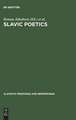 Slavic Poetics: Essays in Honor of Kiril Taranovsky