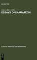 Essays on Karamzin: Russian Man-of-Letters, Political Thinker, Historian, 1766-1826