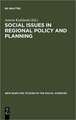 Social Issues in Regional Policy and Planning