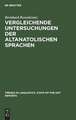 Vergleichende Untersuchungen der altanatolischen Sprachen