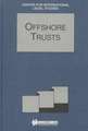 Offshore Trusts, Comparative Law Yearbook of International Business, Special Issue, 1995