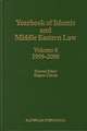 Yearbook of Islamic and Middle Eastern Law, Volume 6 (1999-2000)