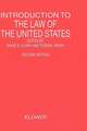 Introduction to the Law of the United States, Second Revised Edition