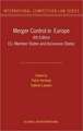 Merger Control in Europe: EU, Member States and Accession States