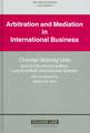 Arbitration and Mediation in International Business