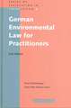 German Environmental Law for Practitioners