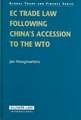 EC Trade Law Following China's Accession to the WTO