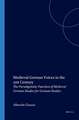 Medieval German Voices in the 21st Century: The Paradigmatic Function of Medieval German Studies for German Studies