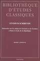 Stvdivm Scribendi: Recherches Sur Les Statuts de L'Ecrivain Et de L'Ecriture a Rome a la Fin de La Republique