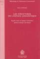 Les Structures de L'Espace Linguistique: Regards Croises Sur Quelques Constructions Spatiales Du Basque Et Du Francais