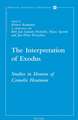 The Interpretation of Exodus: Studies in Honour of Cornelis Houtman