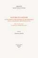 Nature Et Sagesse. Les Rapports Entre Physique Et Metaphysique Dans La Tradition Aristotelicienne: Receuil de Textes En Hommage a Pierre Pellegrin