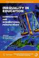 Inequality in Education: Comparative and International Perspectives