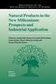 Natural Products in the New Millennium: Prospects and Industrial Application