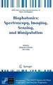 Biophotonics: Spectroscopy, Imaging, Sensing, and Manipulation