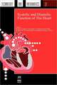 Cardiac Systolic and Diastolic Function: Proceedings of the 11th International Conference of the Cardiovascular Dynamics Society, San Francisco, Calif