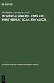 Inverse Problems of Mathematical Physics