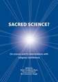 Sacred Science?