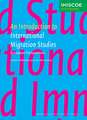 An Introduction to International Migration Studies: European Perspectives