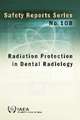 Radiation Protection in Dental Radiology