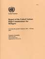 Report of the United Nations High Commissioner for Refugees: Covering the Period 1 January 2011 - 30 June 2012