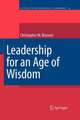 Leadership for an Age of Wisdom