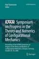 IUTAM Symposium on Progress in the Theory and Numerics of Configurational Mechanics: Proceedings of the IUTAM Symposium held in Erlangen, Germany, October 20-24, 2008