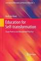 Education for Self-transformation: Essay Form as an Educational Practice