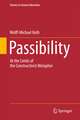 Passibility: At the Limits of the Constructivist Metaphor