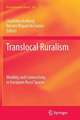 Translocal Ruralism: Mobility and Connectivity in European Rural Spaces