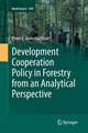 Development Cooperation Policy in Forestry from an Analytical Perspective