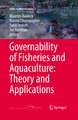 Governability of Fisheries and Aquaculture: Theory and Applications