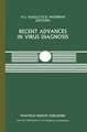 Recent Advances in Virus Diagnosis: A Seminar in the CEC Programme of Co-ordination of Research on Animal Pathology, held at the Veterinary Research Laboratories, Belfast, Northern Ireland, September 22–23, 1983