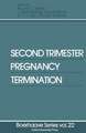 Second Trimester Pregnancy Termination