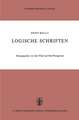 Logische Schriften: Grosses Logikfragment — Grundgesetze des Sollens