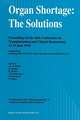 Organ Shortage: The Solutions: Proceedings of the 26th Conference on Transplantation and Clinical Immunology, 13–15 June 1994