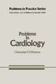 Problems in Cardiology