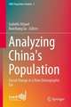 Analysing China's Population: Social Change in a New Demographic Era