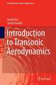 Introduction to Transonic Aerodynamics