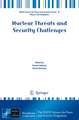 Nuclear Threats and Security Challenges