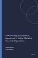 Understanding Inequalities in, through and by Higher Education: Foreword by Philip G. Altbach