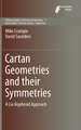 Cartan Geometries and their Symmetries: A Lie Algebroid Approach